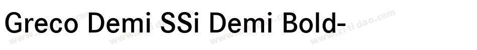 Greco Demi SSi Demi Bold字体转换